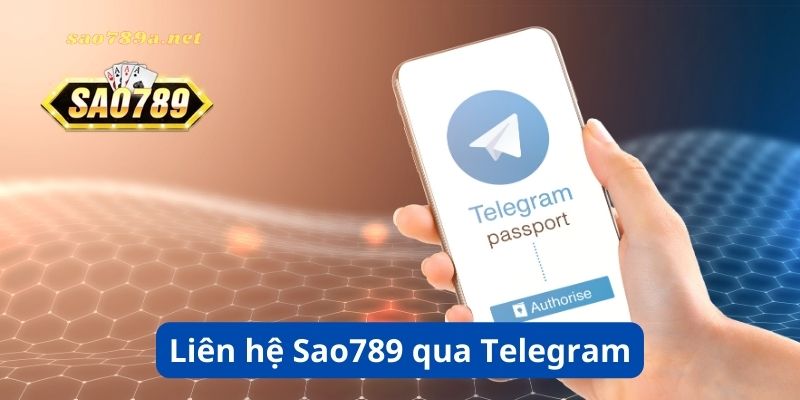 Telegram là nền tảng bảo mật thường được Sao789 sử dụng để CSKH