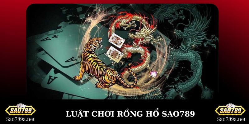 Luật chơi Rồng Hổ trực tuyến