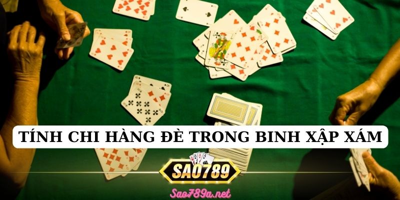 Phương pháp tính chi hàng đè trong Binh Xập Xám