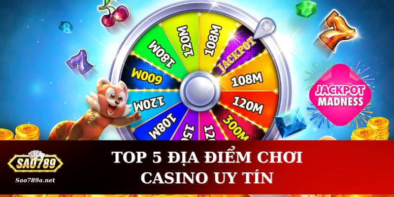 Tổng quan về những cổng game casino nổi tiếng