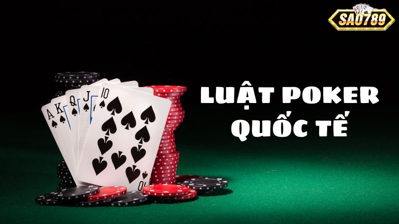 luật poker quốc tế