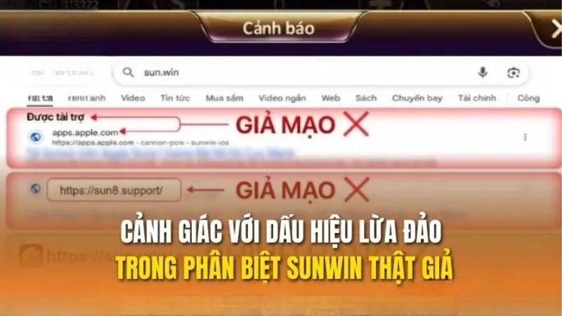 Cảnh Báo Sunwin Giả Mạo | Cách Nhận Biết Link Lừa Đảo